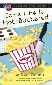 book Some Like It Hot-Buttered (A Double Feature Mystery)  