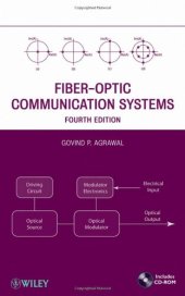 book Fiber-Optic Communication Systems, 4th Edition (Wiley Series in Microwave and Optical Engineering)  