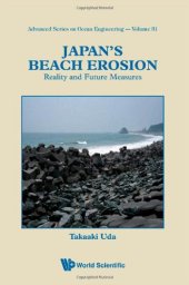 book Japan's Beach Erosion: Reality and Future Measures (Advanced Series on Ocean Engineering)  