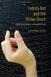 book Indra's Net and the Midas Touch: Living Sustainably in a Connected World  