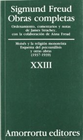 book Obras Completas - Tomo XXIII Moises y La Religion Monoteista  