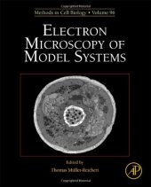 book Electron Microscopy of Model Systems