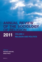 book Annual Review of the Sociology of Religion, Volume 2: Religion and Politics (Annual Review of the Sociology of Religion)  