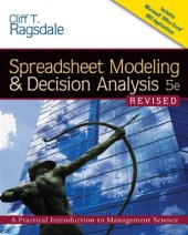 book Spreadsheet Modeling and Decision Analysis: A Practical Introduction to Management Science, Revised (Book Only)  