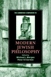 book The Cambridge Companion to Modern Jewish Philosophy (Cambridge Companions to Religion)  