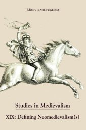 book Studies in Medievalism XIX: Defining Neomedievalism(s)