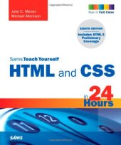 book Sams Teach Yourself HTML and CSS in 24 Hours (Includes New HTML 5 Coverage) (8th Edition)  