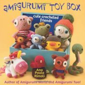 book Amigurumi Toy Box: Cute Crocheted Friends  