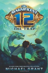 book The Magnificent 12: The Trap  