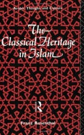 book The Classical Heritage in Islam  