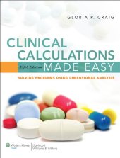 book Clinical Calculations Made Easy, 5th Edition  