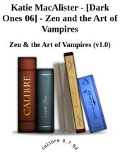 book Zen and the Art of Vampires (Dark Ones, Book 6)  