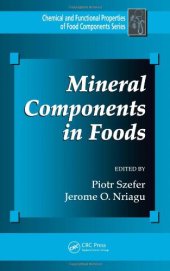 book Mineral Components in Foods (Chemical & Functional Properties of Food Components)  