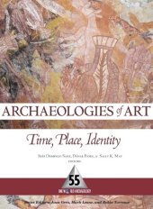 book Archaeologies of Art: Time, Place, and Identity  