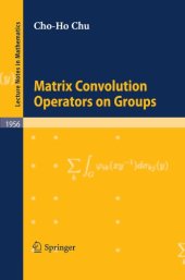 book Matrix convolution operators on groups