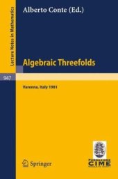 book Algebraic Threefolds. Proc. conf. Varenna, 1981