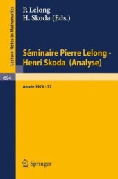 book Seminaire Pierre Lelong, Henri Skoda (Analyse) Annee 1976-77