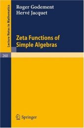 book Zeta Functions of Simple Algebras