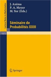 book Seminaire de Probabilites XXIII