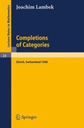 book Completions of Categories. Seminar 1966, Zuerich