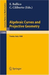 book Algebraic Curves and Projective Geometry. Proc. conf Trento, 1988