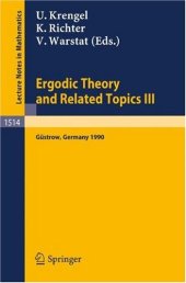 book Ergodic Theory and Related Topics III: Proceedings of the International Conference held in Güstrow, Germany, October 22–27, 1990