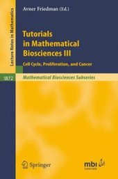 book Tutorials in Mathematical Biosciences III: Cell Cycle, Proliferation, and Cancer