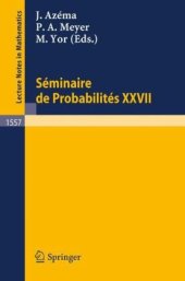 book Seminaire De Probabilites XXVII