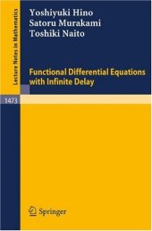 book Functional Differential Equations with Infinite Delay