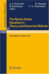 book The Navier-Stokes Equations II — Theory and Numerical Methods: Proceedings of a Conference held in Oberwolfach, Germany, August 18–24, 1991