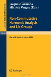 book Non-Commutative Harmonic Analysis and Lie Groups