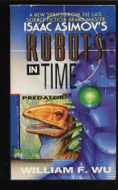 book Predator (Isaac Asimov's Robots in Time)  