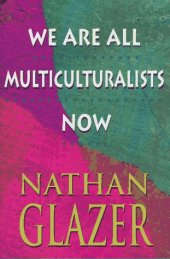 book We Are All Multiculturalists Now  