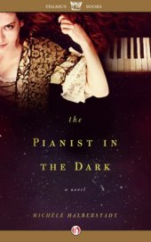 book The Pianist in the Dark  