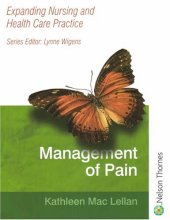 book Management of Pain: A Practical Approach for Health Care Professionals (Expanding Nursing & Health Care Practice) (Expanding Nursing and Health Care Practice)  