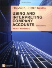 book FT Guide to Using and Interpreting Company Accounts, 4th Edition (Financial Times Series)  