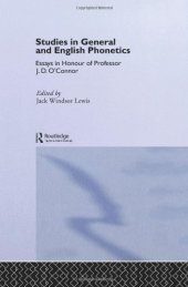 book Studies in General and English Phonetics: Essays in Honour of Professor J.D. O'Connor  