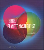 book Terre, planète mystérieuse  