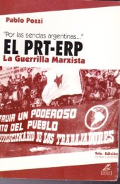 book Por las sendas argentinas: El PRT-ERP, La Guerrilla Marxista