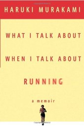 book What I Talk About When I Talk About Running  