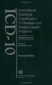 book International Statistical Classification of Diseases and Health Related Problems (The) ICD-10, Volume 2: Instruction Manual (Second Edition, Tenth Revision)  