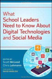book What School Leaders Need to Know About Digital Technologies and Social Media  