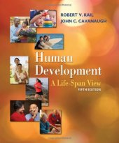 book Human Development: A Life-Span View , Fifth Edition  