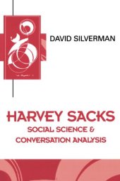 book Harvey Sacks: Social Science and Conversation Analysis