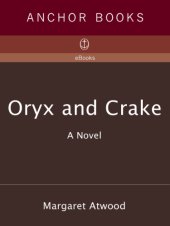 book Oryx and Crake  