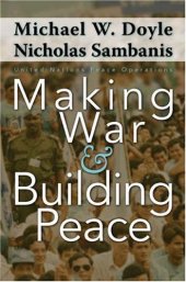 book Making War and Building Peace: United Nations Peace Operations  