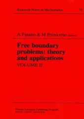 book Free Boundary Problems: Theory and Applications, Volume II (Chapman & Hall CRC Research Notes in Mathematics Series)  