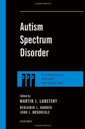 book Autism Spectrum Disorder (Pittsburgh Pocket Psychiatry Series)  