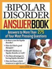 book The Bipolar Disorder Answer Book: Professional Answers to More than 275 Top Questions  