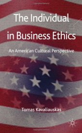 book The Individual in Business Ethics: An American Cultural Perspective  